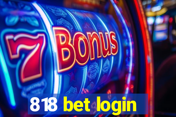 818 bet login